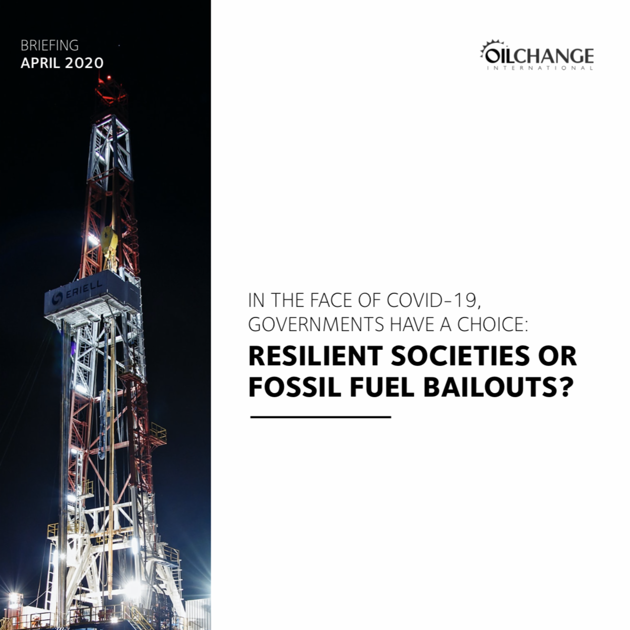 In the Face of COVID-19, Governments Have a Choice: Resilient Societies or Fossil Fuel Bailouts?