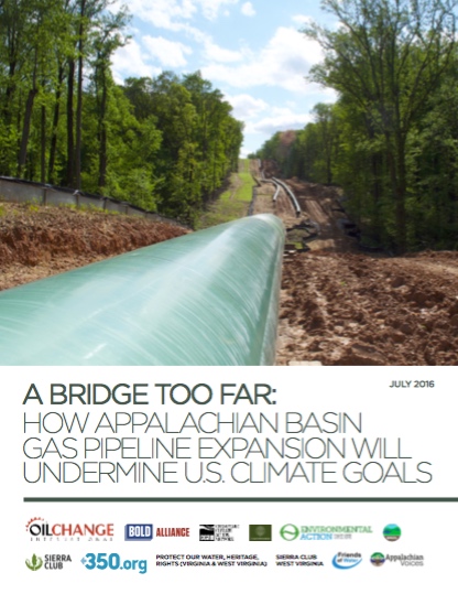 A Bridge Too Far: How Appalachian Basin Gas Pipeline Expansion Will Undermine U.S. Climate Goals