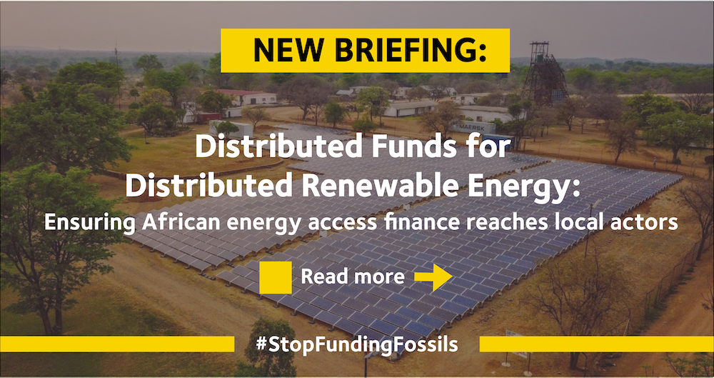 Distributed Funds for Distributed Renewable Energy: Ensuring African Energy Access Finance Reaches Local Actors