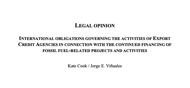 International Obligations Governing the Activities of Export Credit Agencies in Connection With the Continued Financing of Fossil Fuel-Related Projects and Activities