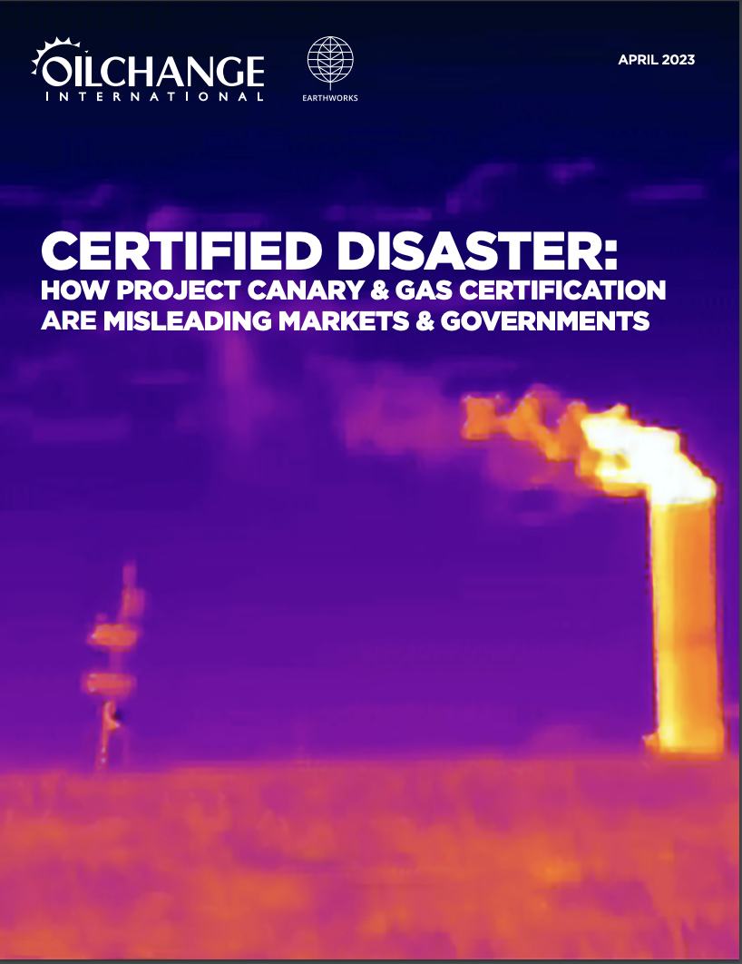 New Report: Certified Gas and Project Canary Threaten Global Climate Goals