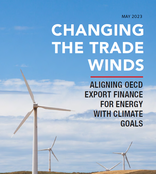 Changing the Trade Winds: Aligning OECD Export Finance for energy with climate goals