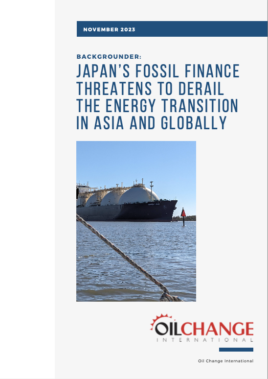 Backgrounder: Japan’s fossil finance threatens to derail the energy transition in Asia and globally