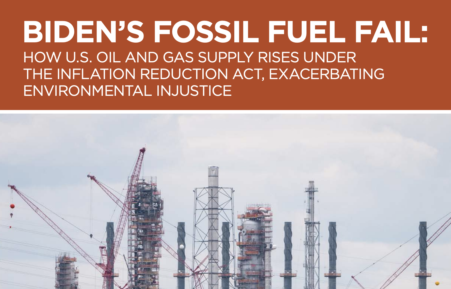 Biden’s Fossil Fuel Fail: How U.S. Oil & Gas Supply Rises under the Inflation Reduction Act